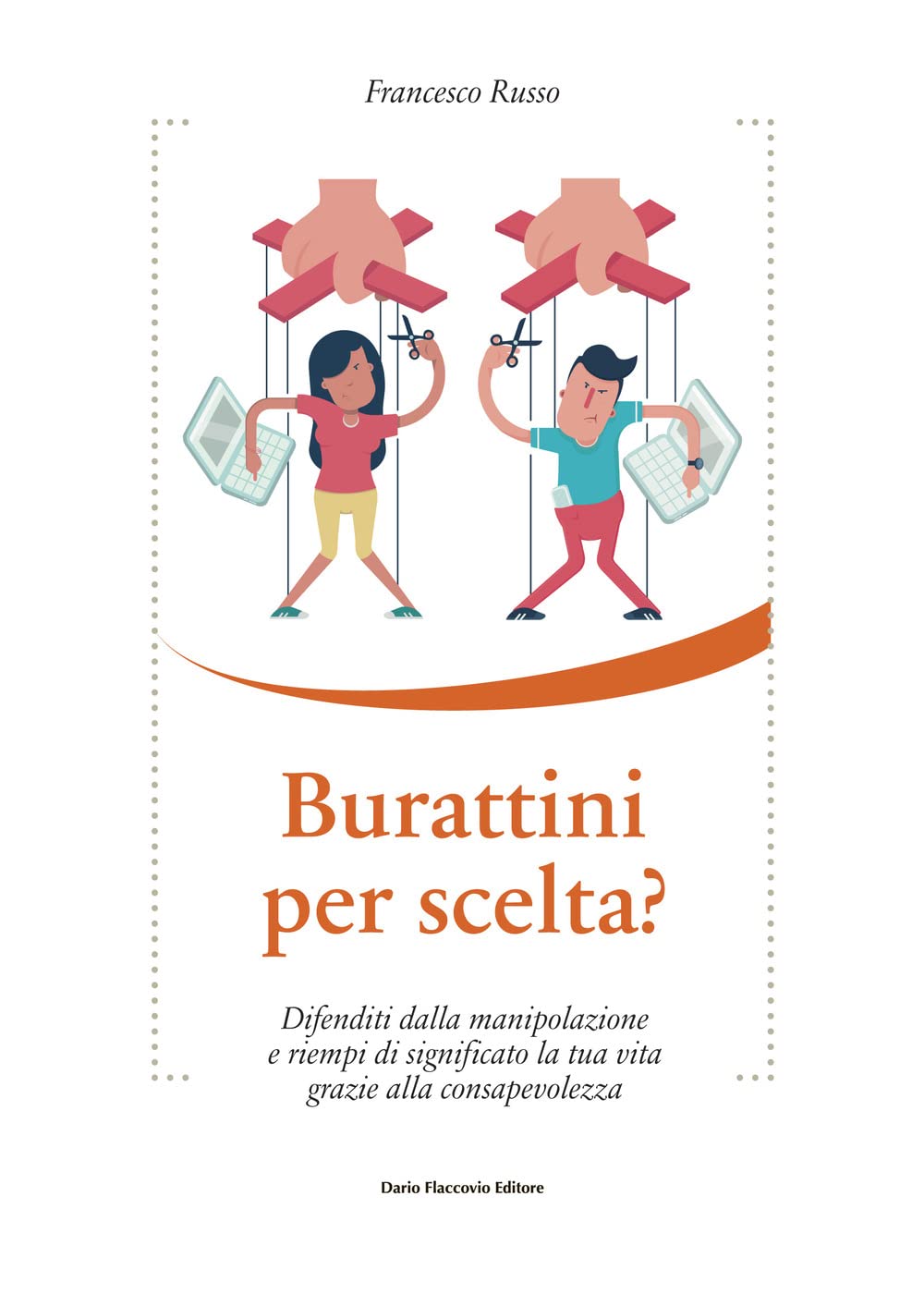 Francesco Russo, consulenze per gestire gli effetti negativi dell'economia dell'attenzione, workhaolism, burnout, information overload, nomofobia, multitasking, stress e infodemia, attraverso la metacognizione per il benessere digitale